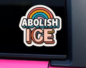 Abolish ICE protest Stickers, Weatherproof Vinyl Decal