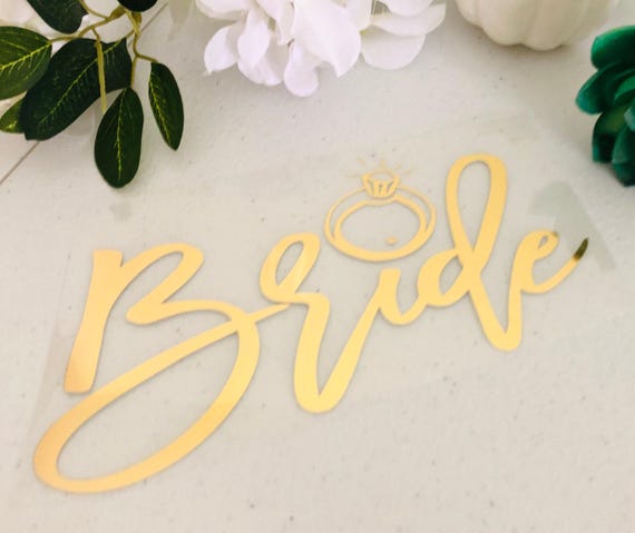 Bride Sash Iron-On Decal - Gold Foil, Custom Name or Title