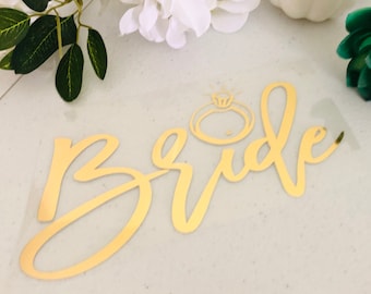 Bride Sash Iron on Decal Calligraphy font, Gifts