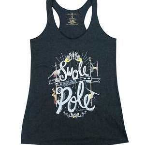 Swole Because I Pole Pole Dance Tri-Blend Tank Top Aerial Strong Illustration