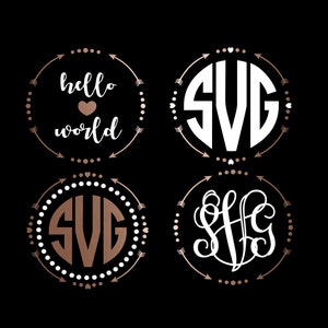 Monogram arrow circle group svg file,  hello world svg, arrows svg, Valentine svg, svg cut file, silhouette studio, cricut design space svg