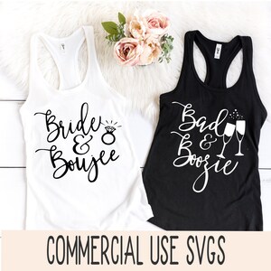 Bride and boujie shirt svg, bad and boozy shirt svg, bridesmaid proposal svg, bachelorette shirt svg, bride tribe shirt svg, wedding shirt