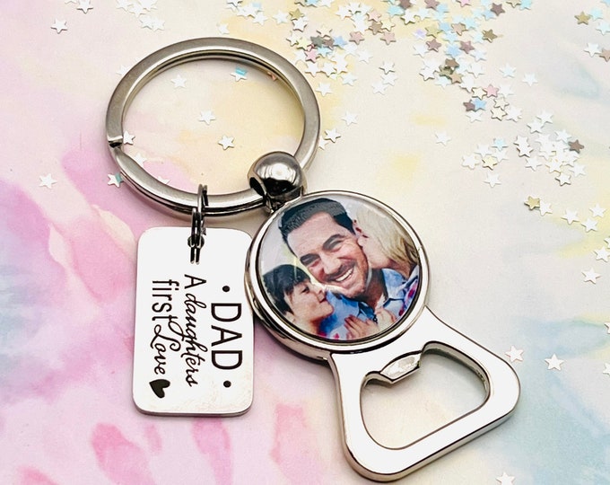 Gift for Him, Custom Keychain, Bottle Opener, Dad Gift, Fathers Day, Father of the Bride From Daughter, Personalized Keychain, Custom Photo