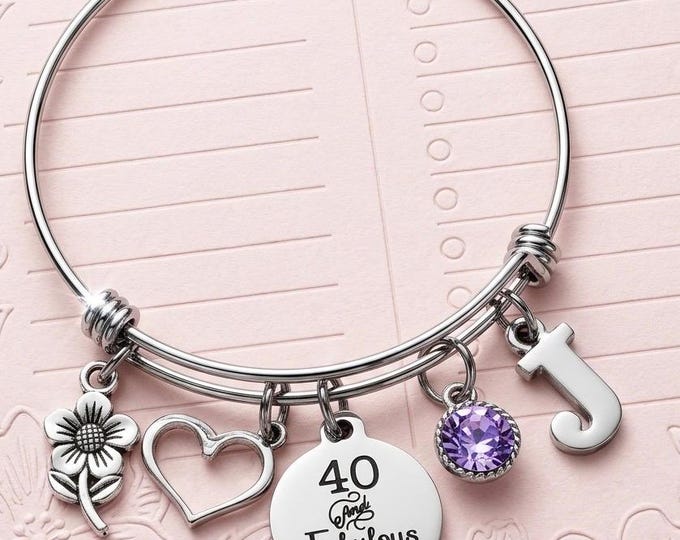 40 and Fabulous Bangle, Custom 40th Birthday Personalized Initial