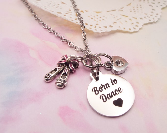 Born to Dance Charm Necklace, Gift for Dancing Girl, Ballet Dancer Jewelry, Personalized Gift Ballet Dancing, Gift for Her, Granddaughter