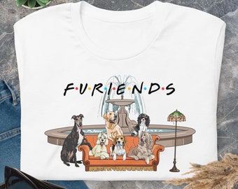 Furiends Dogs T-Shirt | Friends Fan Art | Dogs of Friends | Friends T-Shirt | Gift For Dog Lover | Short-Sleeve Unisex T-Shirt