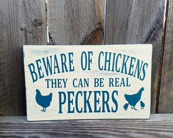 Chicken Coop Sign - Farmhouse Decor - Chicken Sign - Chicken Coop - Beware Of Chickens - Farmhouse Wall Decor - Farmhouse Sign