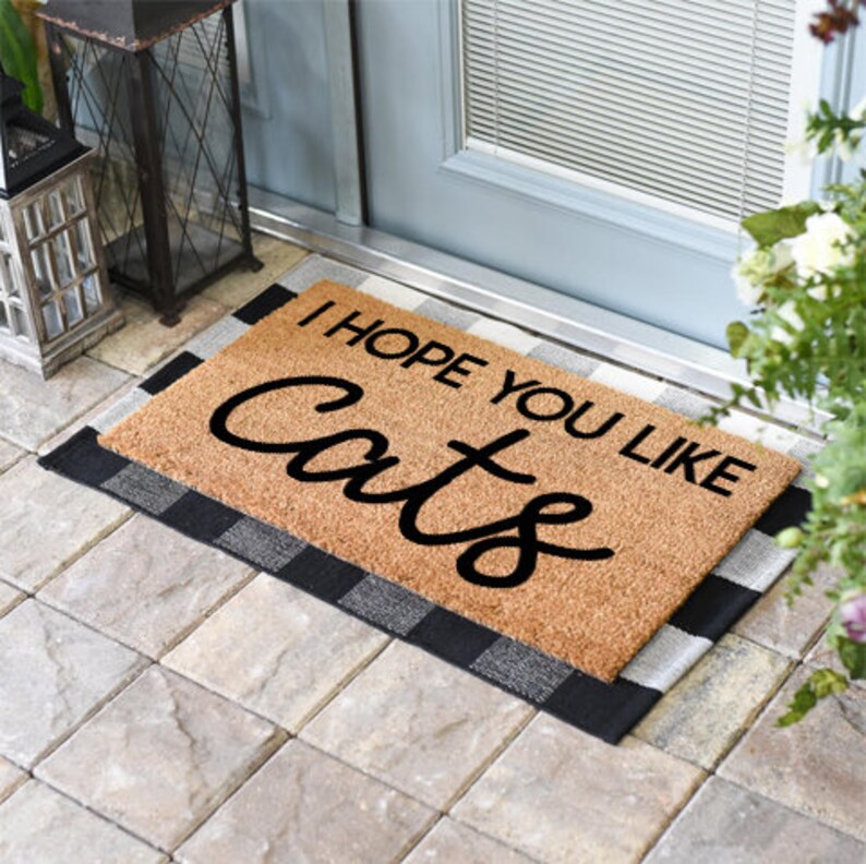Hope You Like Cats Doormat Funny Mat Cat Doormat Funny Etsy