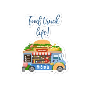 Sticker Food truck life sticker Bubble-free stickers free shipping food truck owner foodie gift hamburger truck sticker