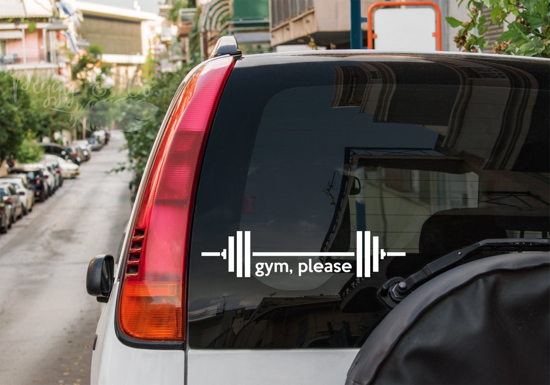 Gym, Please Sticker • Car Window Decal • Free Shipping • Any Size Decal ...