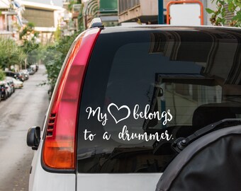 My heart belongs to a drummer • car window decal • free shipping • my heart belongs to a drummer sticker • drummer wifey drummer decal drums