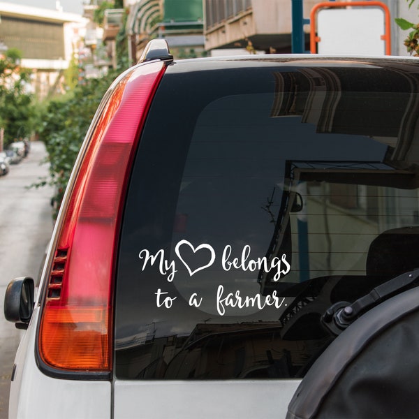 My heart belongs to a farmer • car window decal • free shipping • my heart belongs to farmer sticker • farmer wifey car window sticker