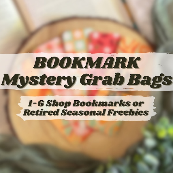 Bookmark Mystery Grab Bags | A Mix of 1-6 Bookmarks | Cute Surprise Bookish Bundle | Gift for Book Lovers