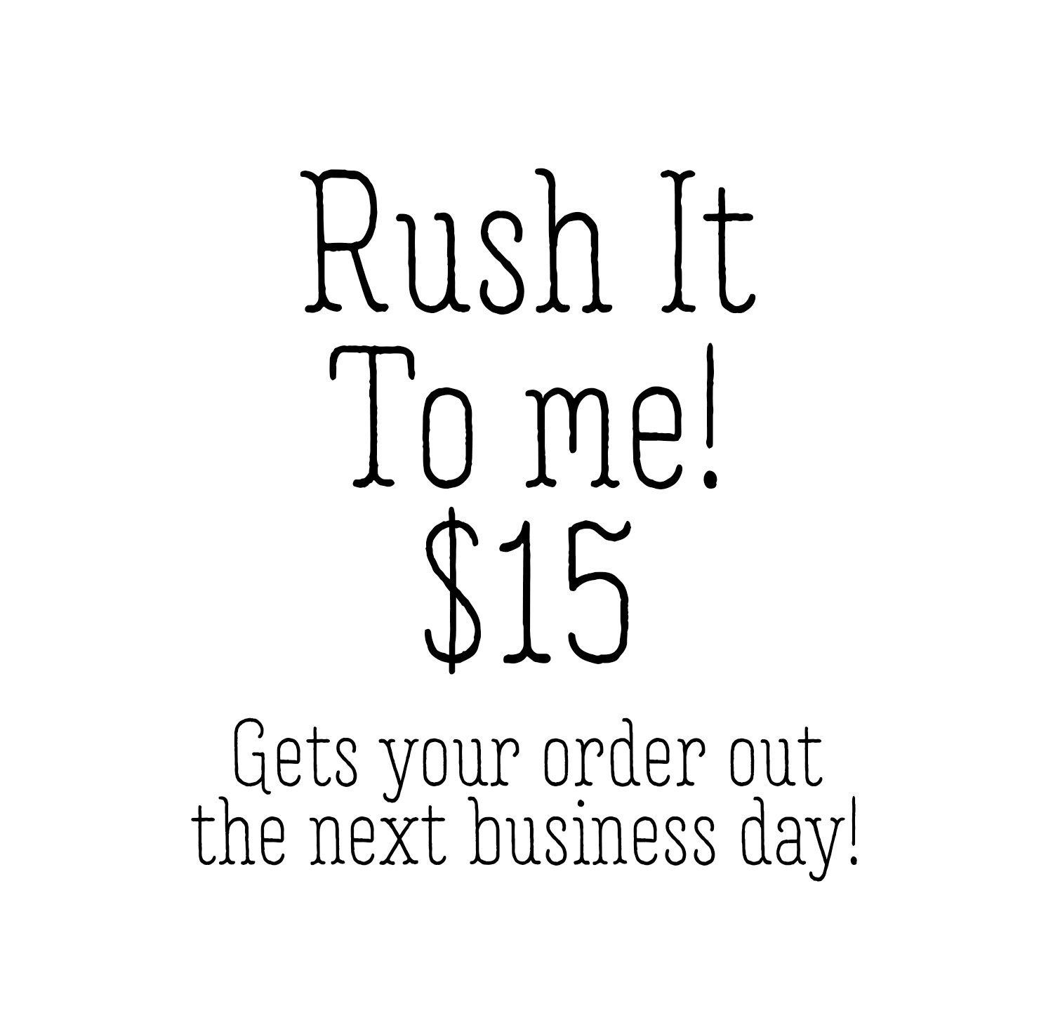 Rush Fee