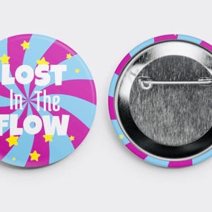 Lost In The Flow, RAVE Pin, Flow Artist Gift