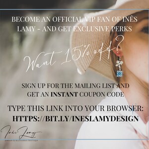 May include: A white and blue floral design earring with a square blue tile in the center. The text on the image reads "Become an official VIP fan of Ines Lamy - and get exclusive perks. Want 15% off? Sign up for the mailing list and get an instant coupon code. Type this link into your browser: https://bit.ly/ineslamydesign.  Ines Lamy Jewelry & Accessories Boutique."