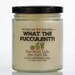 BAJA CACTUS BLOSSOM Soy Candle, What the Fucculent, co-worker christmas gift, mother in law christmas gift, secret santa gift for work 