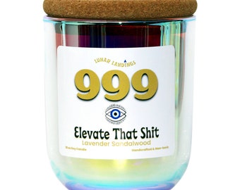 999 Elevate that Shit Soy Candle, Elevate,  Angel Numbers,  Intention Candle,  Numerology, Soy Candle, Home Decor, Gift for bestie, Mom Gift