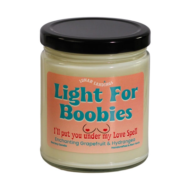 Love Spell, Light for boobies, funny candle, handcrafted candle, gift for him, gift for her, funny gift from wife, funny gift for husband,