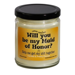 Will you be my Maid of Honor Candle- Maid of Honor proposal gift, gift for MOH, Gift for maid of honor, Maid of honor proposal gift