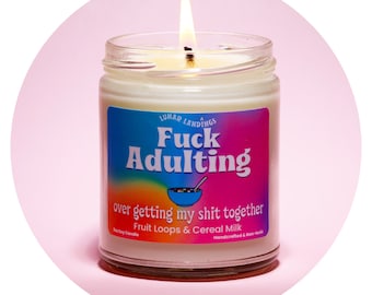 Fruit Loops Candle - Fuck Adulting Soy Candle, co-worker gifts, gifts for sisters, sisters gifts, 21st birthday gifts, 25th birthday gifts,