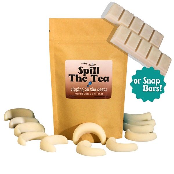 CHAI Soy 12 Soy Wax Moons- Spill the Tea wax melts, Scented soy wax melts, scented wax tarts, wax melts, birthday gift, gift for mom, decor