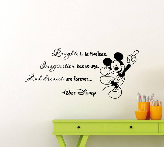/"le rire est intemporel imagination n/'a pas l/'âge et les rêves sont toujours Mickey Mouse