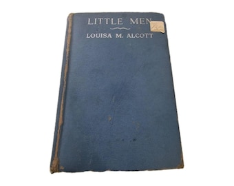 Little Men Life Plumfield med Jos pojkar Louisa Alcott 1:a upplagan