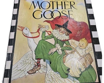 Vintage 1976 The Real Mother Goose Hardback Nursery Rhymes Book 12x9.25"