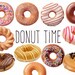 Hand Painted Donuts Clipart Set - Donut - Treats - Glazed Donuts - Food - PNG Transparent Digital Files