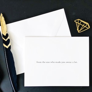 from the one who made you swear a lot greeting card | Funny Card | Snarky Card | Friendship Card