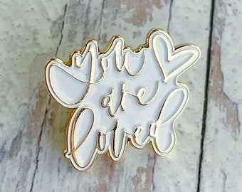 You are Loved White and Gold Enamel Pin | Fun Pin | Heart Lapel Pin | Pin Set for Backpacks | Hard Heart Enamel Pin | Hard Heart Lapel Pin