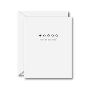 Greeting Card -- One Star, Not As Pictured | Sympathy Card | Encouragement Card
