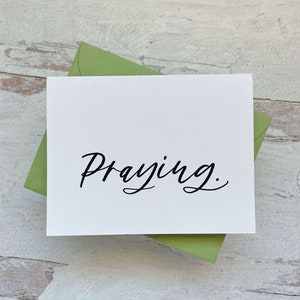 Sympathy Greeting Card -- &quot;praying&quot; | Prayers Card | Praying For You Card | Sympathy Card | Praying Card