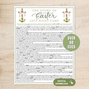 May include: A printable Easter-themed game sheet with the title "The Story of Easter Left-Right Game." The text includes the words "Over 60 Cues" and "Digital Download." The background is off-white with decorative elements.