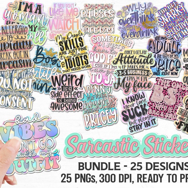 Printable Sarcastic Stickers Bundle, Funny Printable Stickers, Print And Cut Sticker, Planner Stickers, Stickers PNG, Journal Stickers PNG