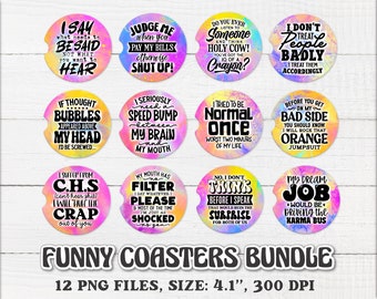 Funny Coasters Png, Sarcastic Sayings Png, Car Coaster Png, Sublimation Coaster, Coaster Png Designs, Snarky Quotes Png, Humor Sublimation