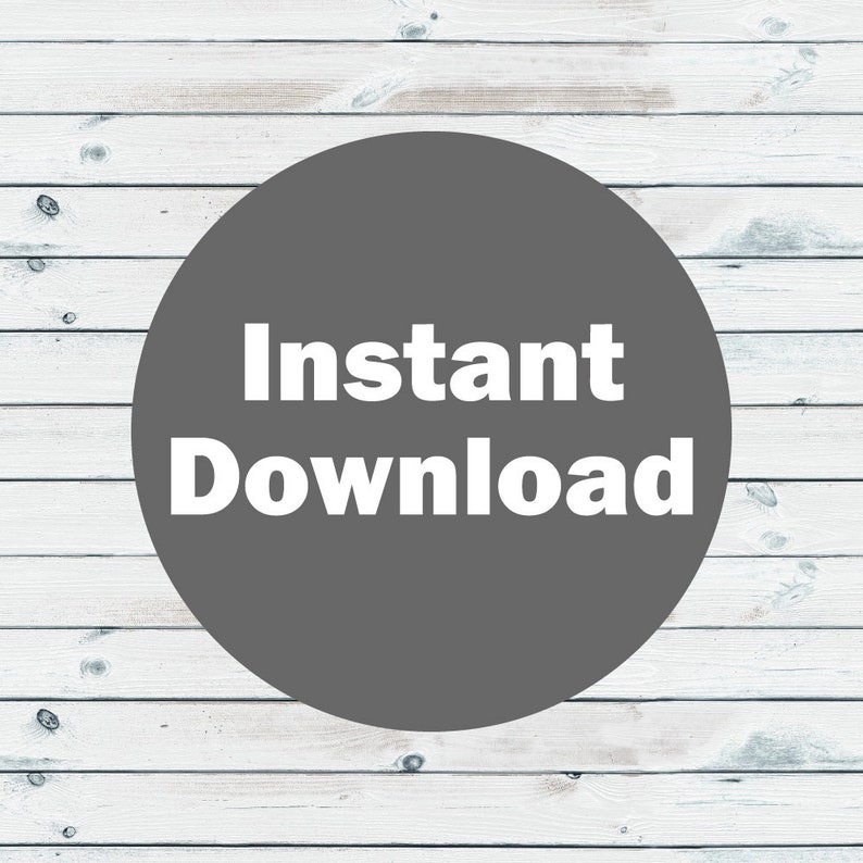 Op de afbeelding: Een grijze cirkel met de woorden "Instant Download" in witte tekst is gecentreerd op een witte houten plank achtergrond. De houten planken zijn wit geschilderd met zichtbare houtnerf en knopen.