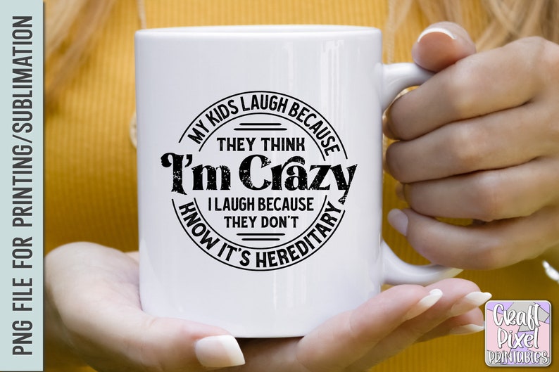 Funny Mom Shirt PNG, Motherhood Quote Png, Mom Mug Png, Funny Sayings Png, Sarcasm Png, Humor Png, Png Files For Tshirts, Sublimation Quotes image 5