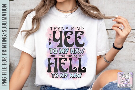 Sarcastic Png For Shirts, Funny Quotes Png, Snarky Mug Png, Hilarious Png, Tote Bag Sayings Png, Funny Adult Png, Smartass Png, Sarcasm Png