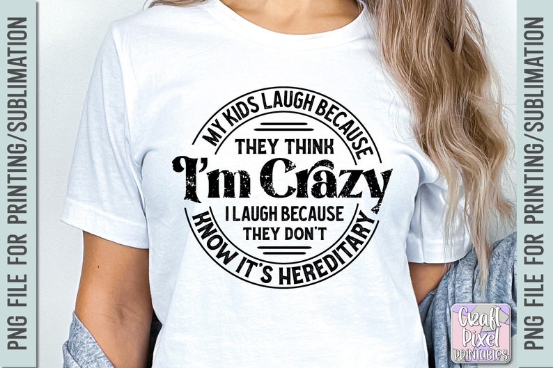 Funny Mom Shirt PNG, Motherhood Quote Png, Mom Mug Png, Funny Sayings Png, Sarcasm Png, Humor Png, Png Files For Tshirts, Sublimation Quotes image 6