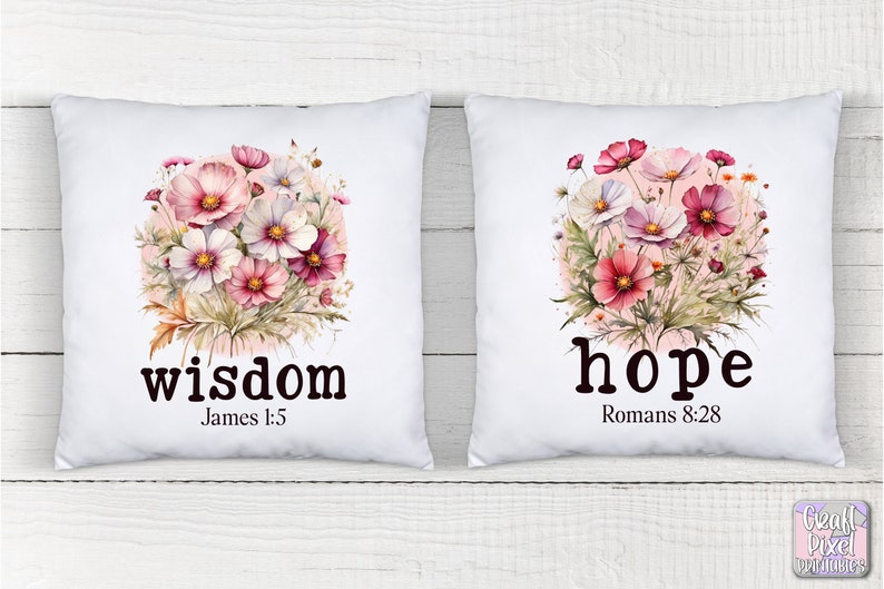 May include: Two white pillow covers with floral designs and inspirational words. The left pillow features a pink and white floral design with the word "wisdom" and the scripture "James 1:5". The right pillow features a pink and white floral design with the word "hope" and the scripture "Romans 8:28".