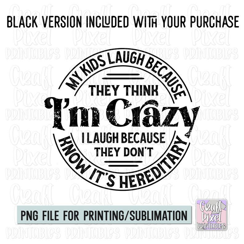 Funny Mom Shirt PNG, Motherhood Quote Png, Mom Mug Png, Funny Sayings Png, Sarcasm Png, Humor Png, Png Files For Tshirts, Sublimation Quotes image 2