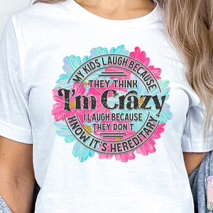 Funny Mom Shirt PNG, Motherhood Quote Png, Mom Mug Png, Funny Sayings Png, Sarcasm Png, Humor Png, Png Files For Tshirts, Sublimation Quotes image 3