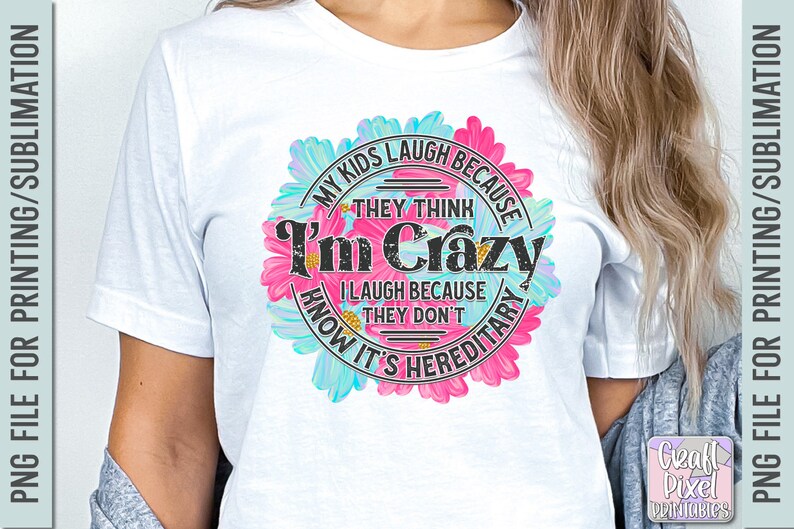 Funny Mom Shirt PNG, Motherhood Quote Png, Mom Mug Png, Funny Sayings Png, Sarcasm Png, Humor Png, Png Files For Tshirts, Sublimation Quotes image 3