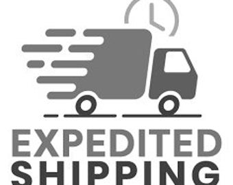 EXPEDITED SHIPPING
