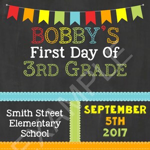 Custom Printable First Day of School Sign Chalkboard Style