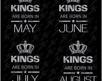 Kings Are Born In June with all Months SVG Instant Download Crown Bundle (svg, dxf .eps) Vinyl Transfer cut file SVG