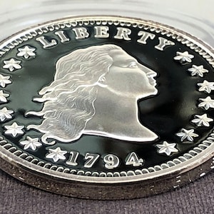 1794 Flowing Hair Tribute Proof Silver Dollar Replica In Solid .999 Fine Silver