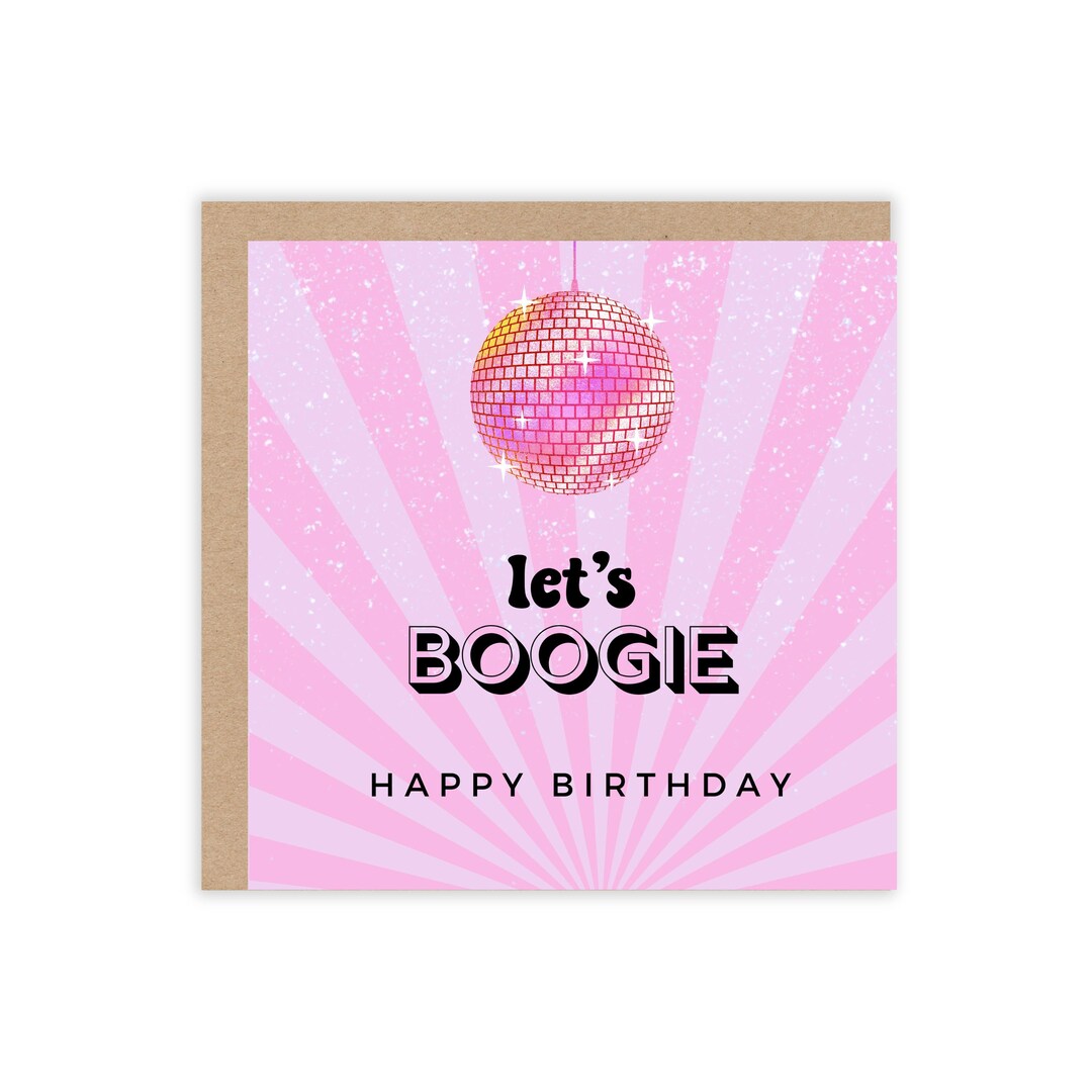 Let’s Boogie Square Birthday Greeting Card Disco Themed Birthday Cards